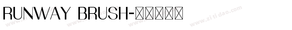 RUNWAY BRUSH字体转换